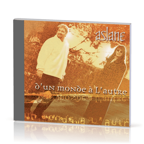 D'UN MONDE A L'AUTRE CD