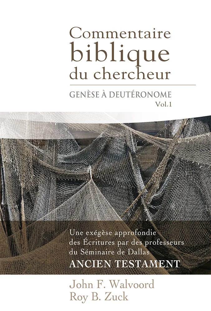 Commentaire biblique du chercheur - Vol. 1 - Genèse à Deutéronome