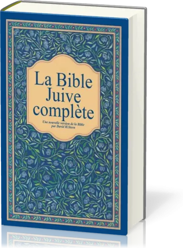 Bible juive complète (La) - Nouvelle version - Couv. cartonnée rigide - sans onglets