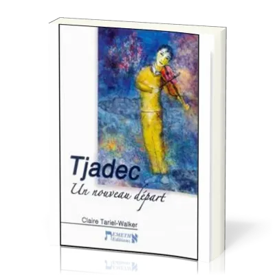 Tjadec - Un nouveau départ