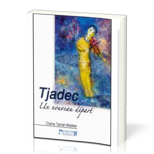 Tjadec - Un nouveau départ