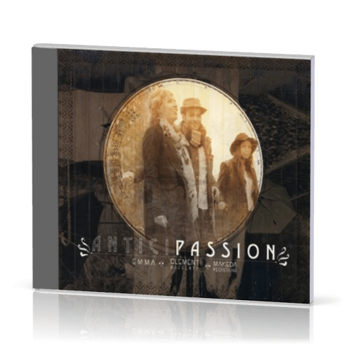 ANTICIPASSION (CD)