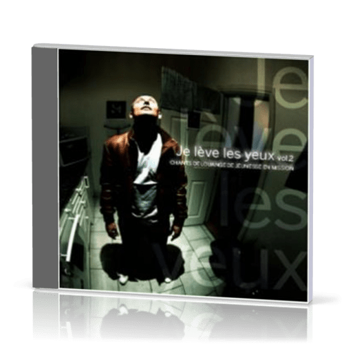 JE LEVE LES YEUX VOL. 2 CD