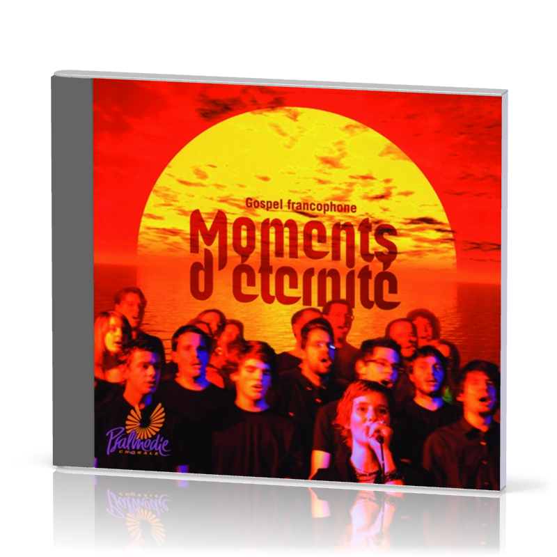 Moments d'éternité - Gospel francophone CD