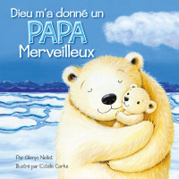 Dieu m'a donné un PAPA merveilleux