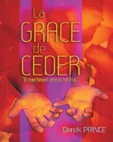 GRÂCE DE CEDER (LA),ET MAINTENANT,PREND TON FILS...