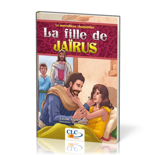 FILLE DE JAIRUS (LA) - LE MERVEILLEUX CHARPENTIER