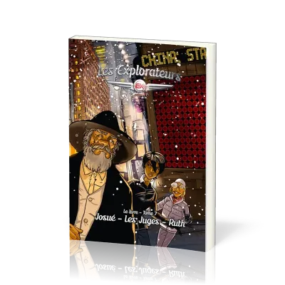 Explorateurs (Les) - Tome 7 - Josué, Les Juges,Ruth