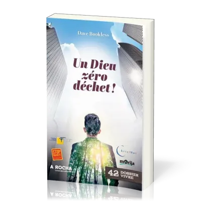Un Dieu zéro déchet!