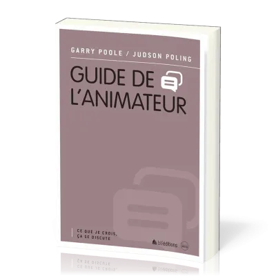  CE QUE JE CROIS CA SE DISCUTE- Guide de l'animateur