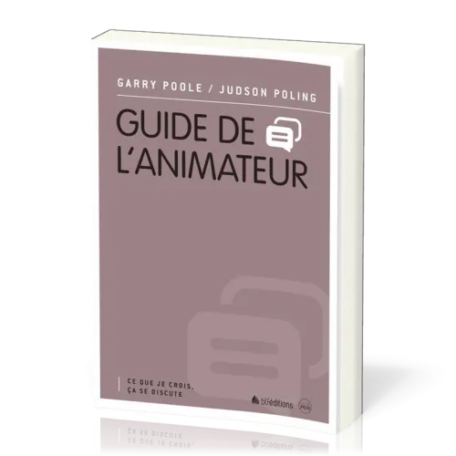  CE QUE JE CROIS CA SE DISCUTE- Guide de l'animateur