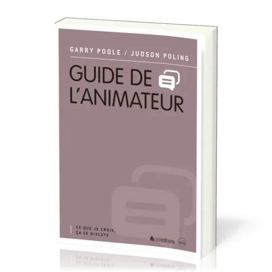  CE QUE JE CROIS CA SE DISCUTE- Guide de l'animateur