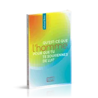 Qu’est-ce que l’homme pour que tu te souviennes de lui ?