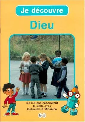 JE DECOUVRE DIEU