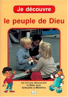 JE DECOUVRE LE PEUPLE DE DIEU