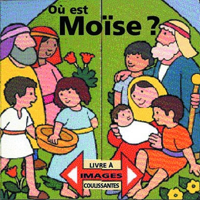 OU EST MOISE?