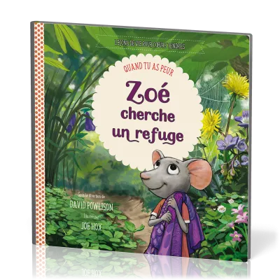 Zoé cherche un refuge