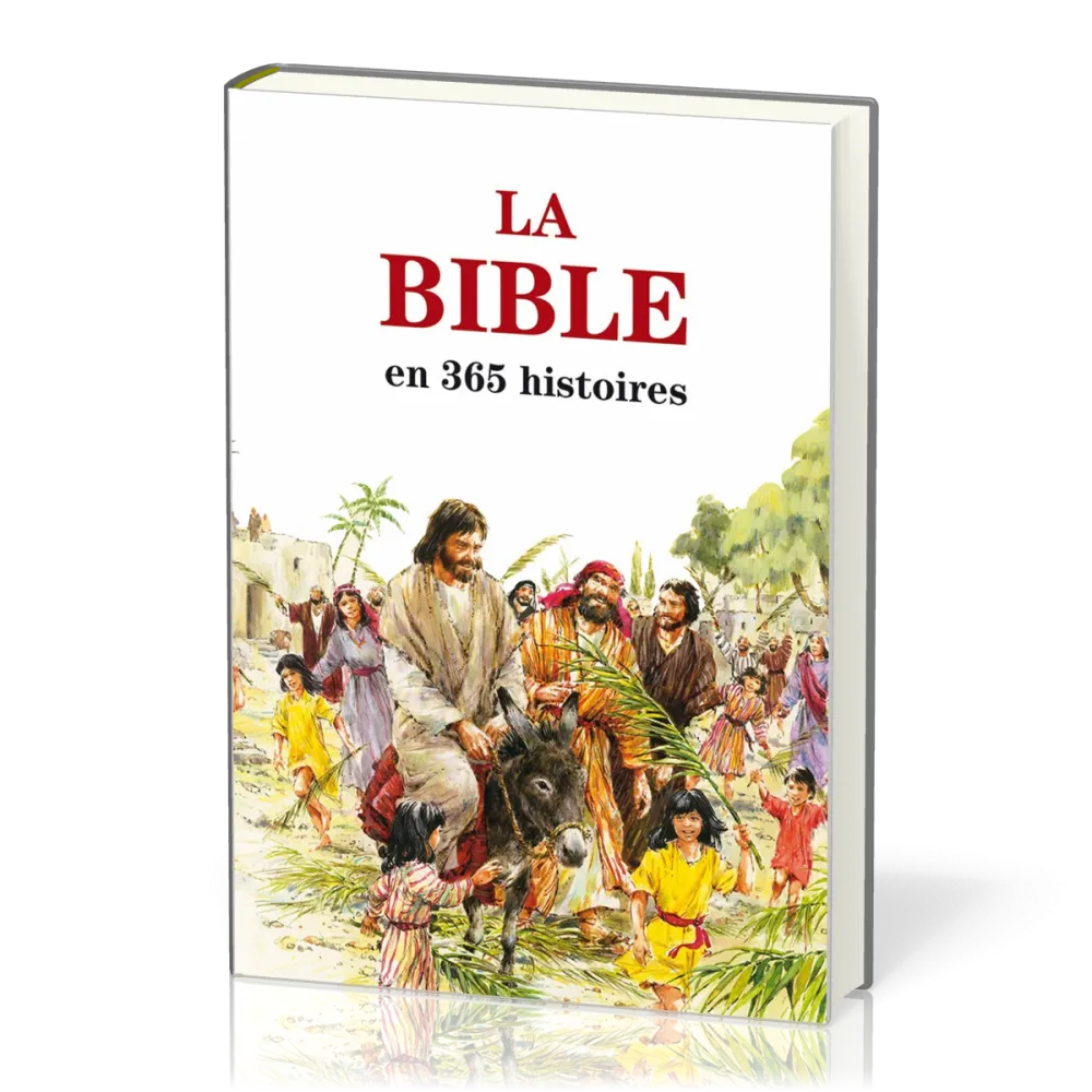 Bible en 365 histoires (La) - Edition révisée