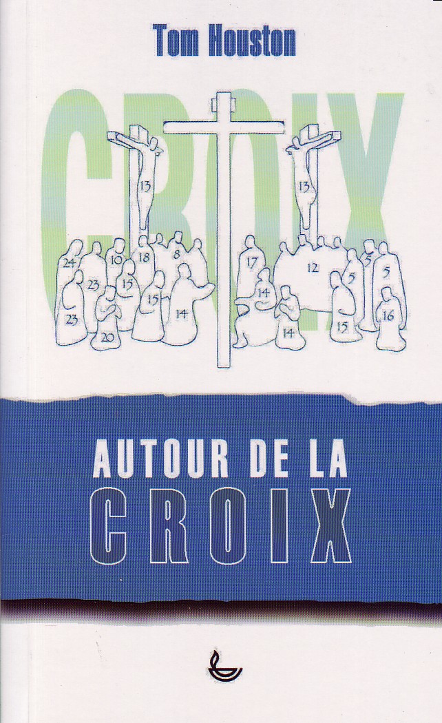 AUTOUR DE LA CROIX