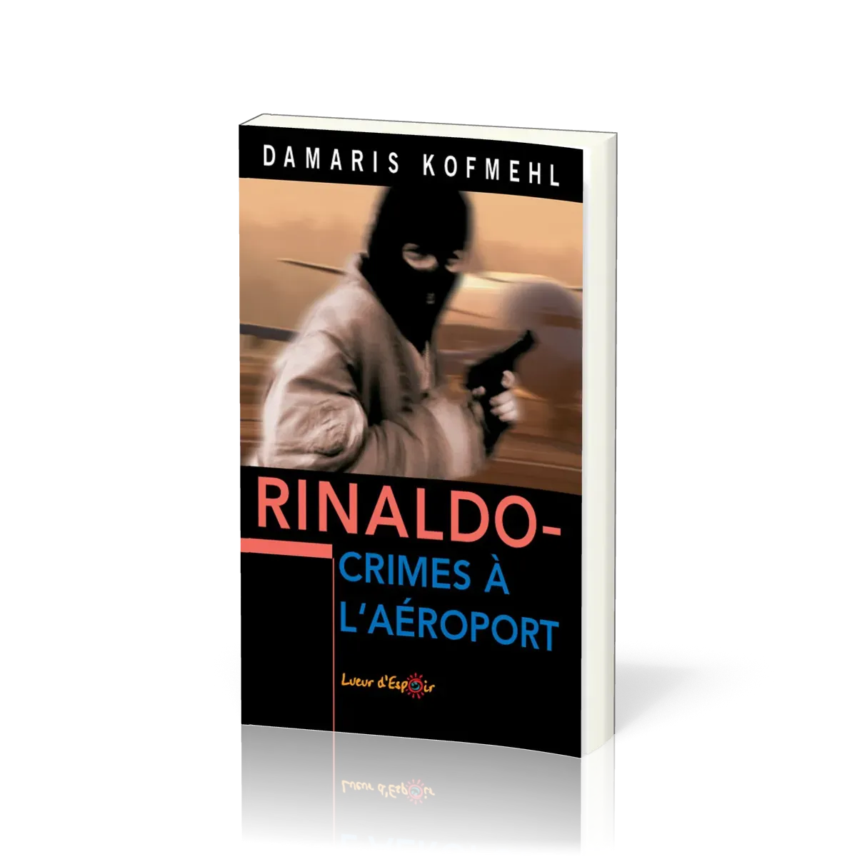 RINALDO - CRIMES A L'AEROPORT