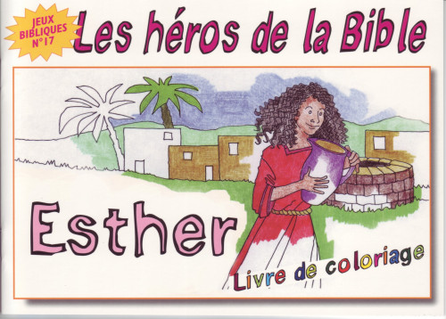 JEUX BIBLIQUES 17 - ESTHER