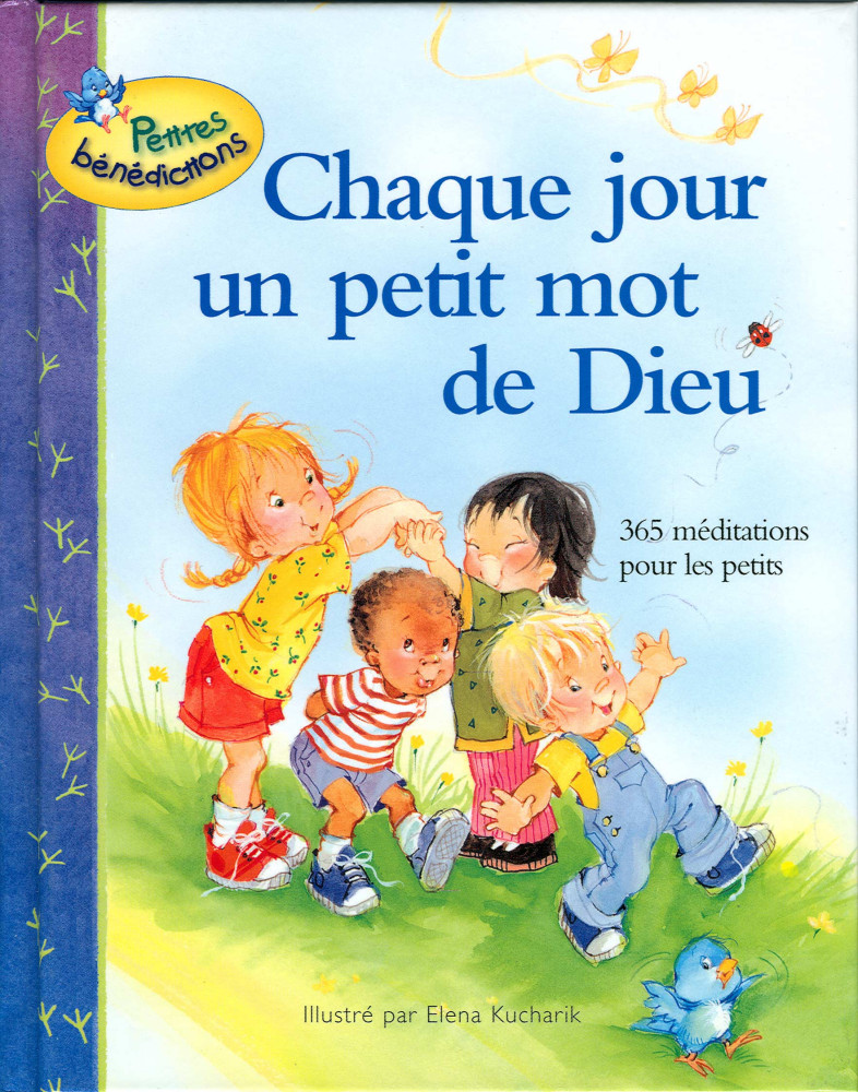 Chaque jour un petit mot de Dieu - 365 méditations pour les petits