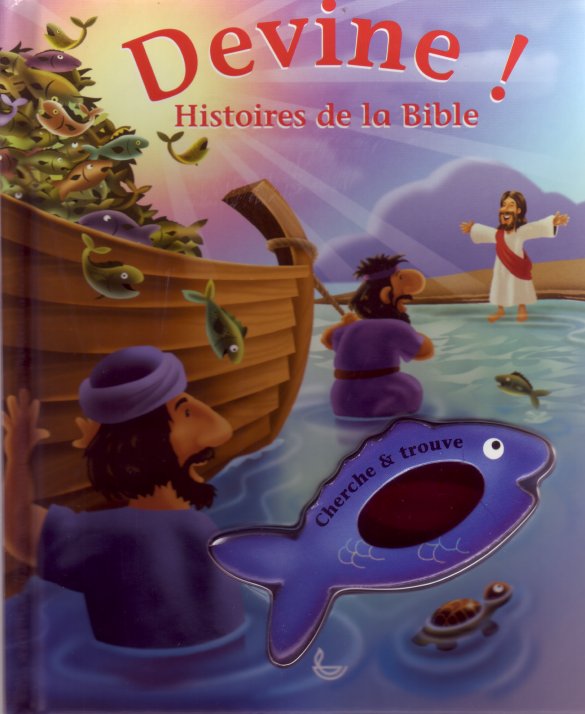 DEVINE - HISTOIRE DE LA BIBLE