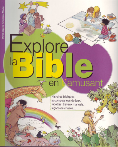 EXPLORE LA BIBLE EN T'AMUSANT