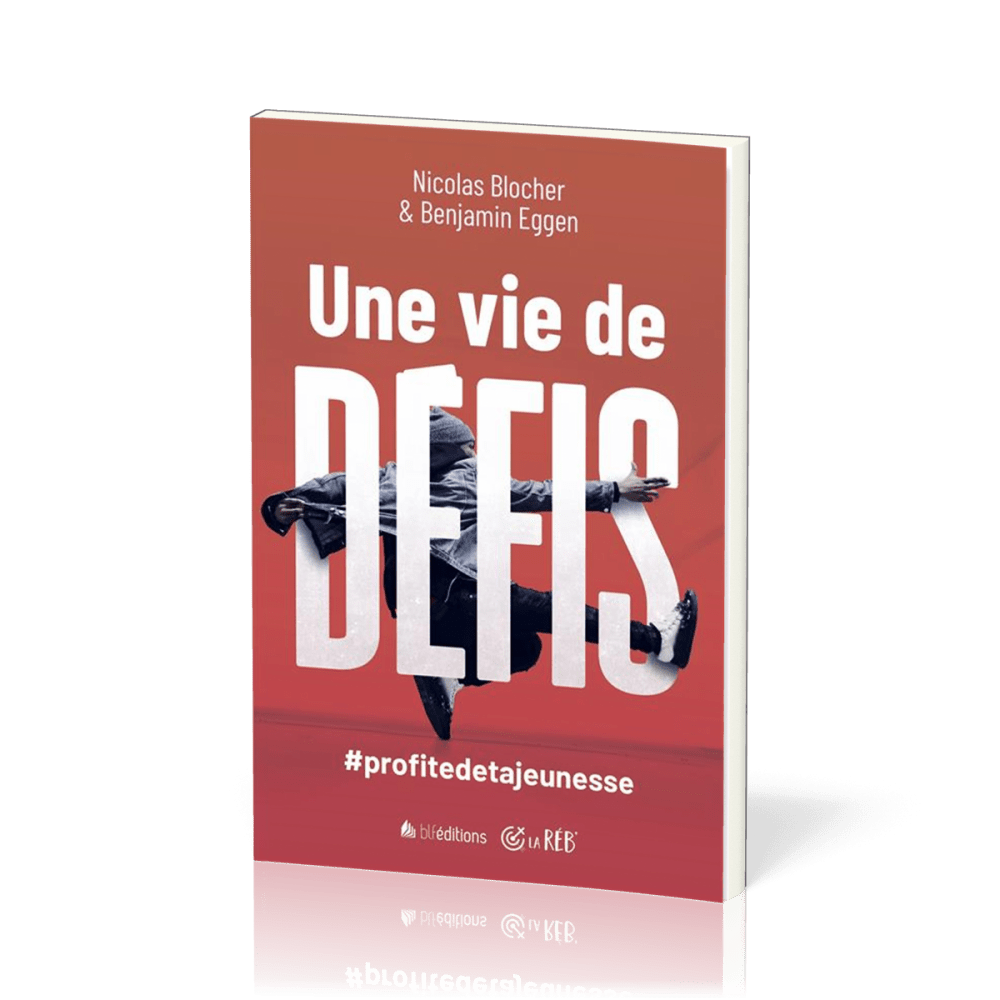 Une vie de défis - #profitedetajeunesse