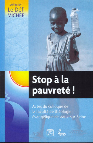 STOP A LA PAUVRETE - COLLOQUES DE LA FAC DE VAUX SUR SEINE