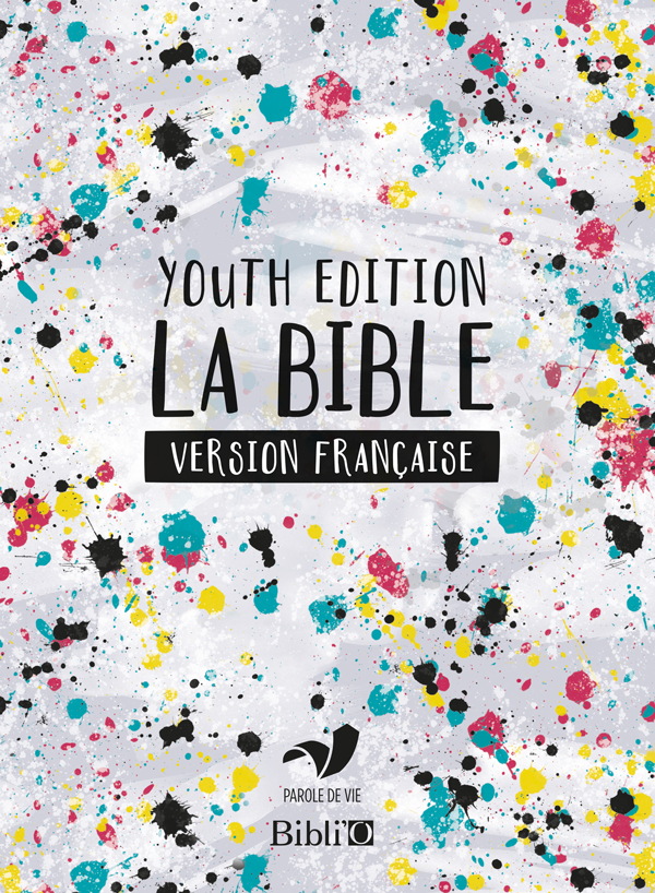 Bible - Youth edition - version française Parole de Vie