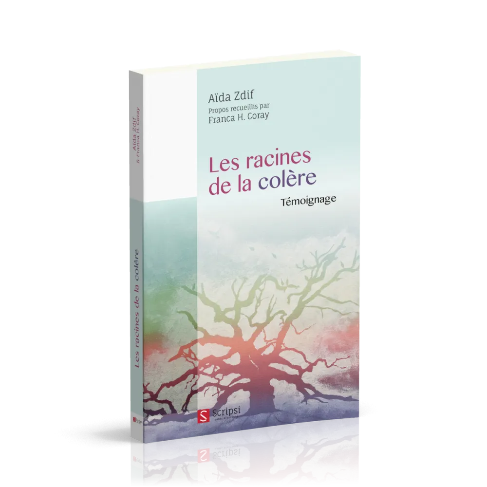 Racines de la colère (Les)