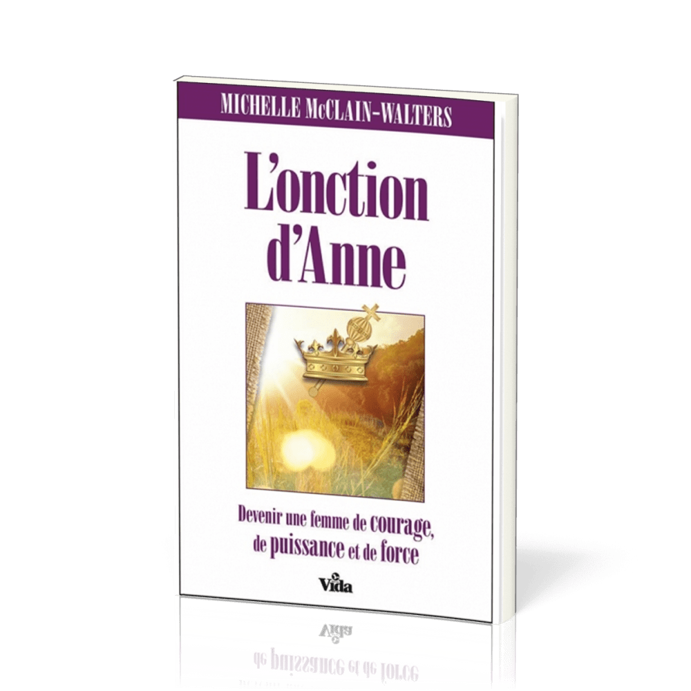 Onction d'Anne (L')