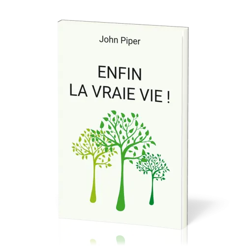 Enfin la vraie vie ! - Ce qui arrive quand on naît de nouveau