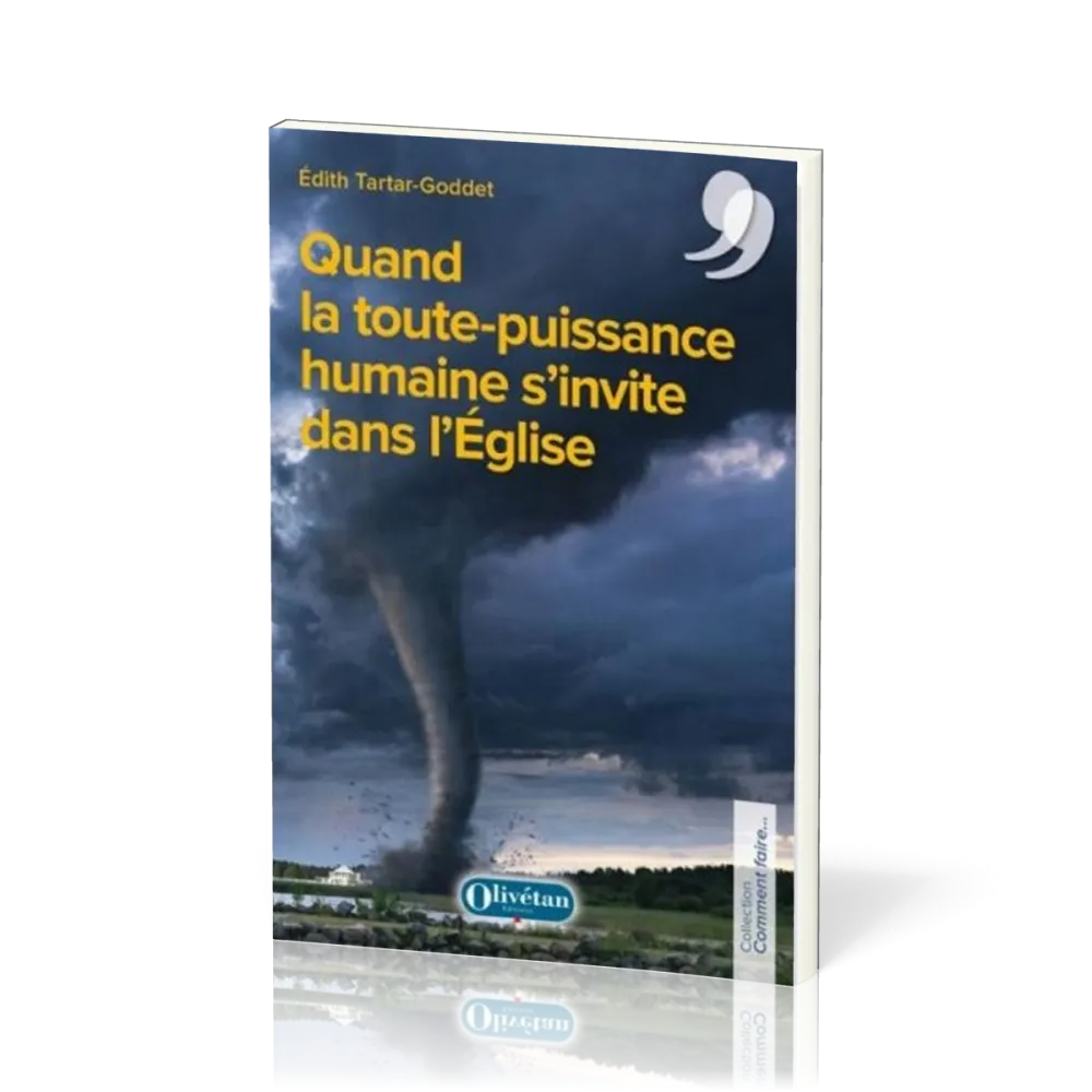 Quand la toute-puissance humaine s'invite dans l'Église
