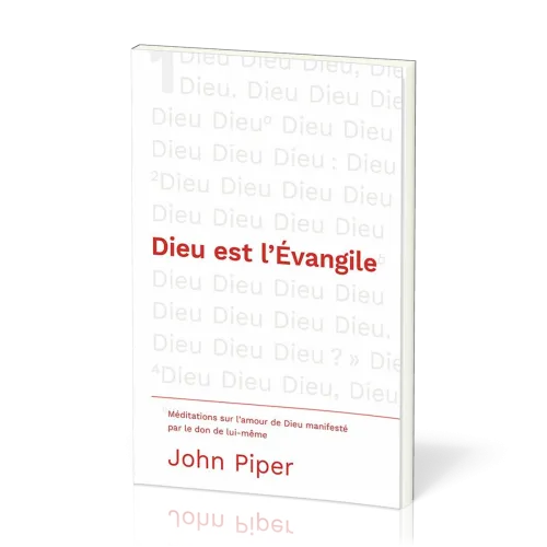 Dieu est l'Evangile