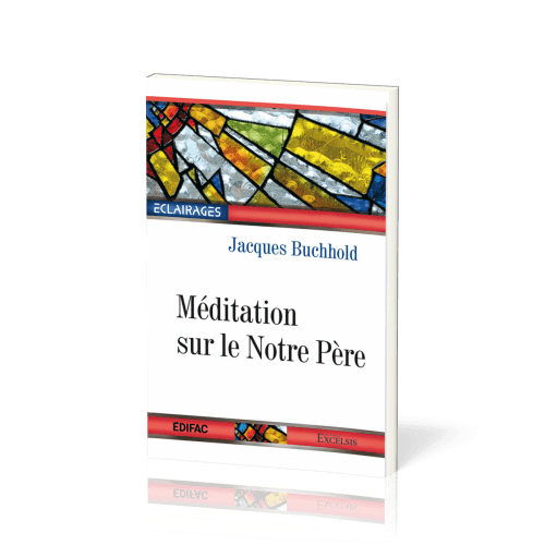 Méditation sur le Notre père