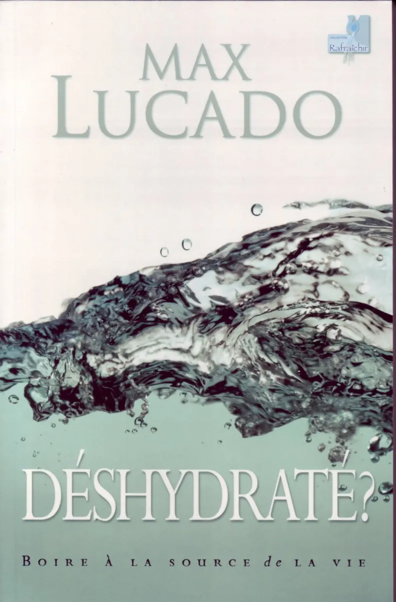DESHYDRATE ?