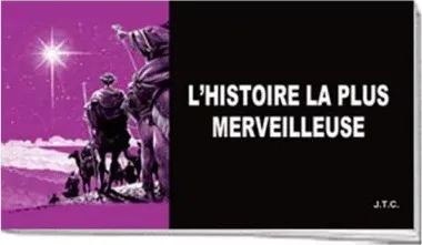 Histoire la plus merveilleuse - L'  (pack de 25)
