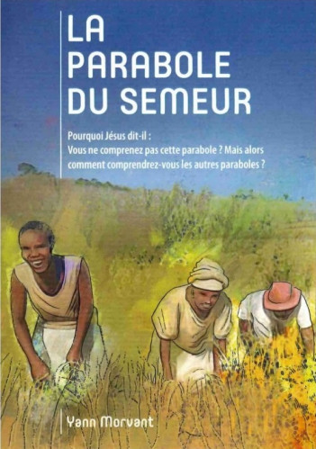 Parabole du Semeur (La)