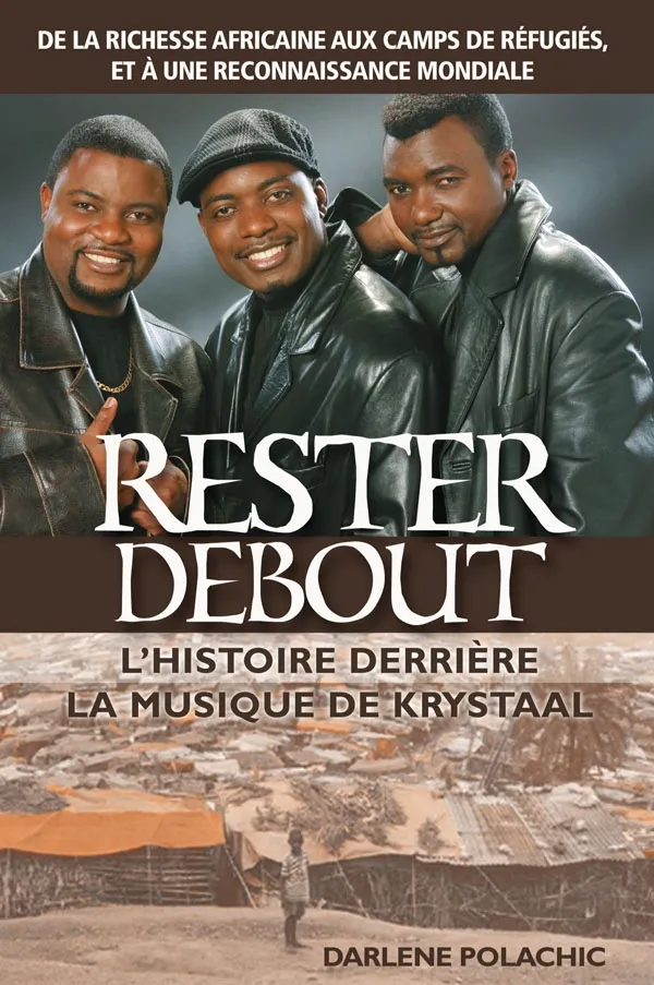 Rester debout - L'histoire derrière la musique de Krystaal