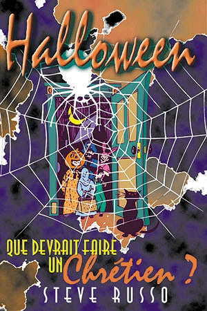 HALLOWEEN - QUE DEVRAIT FAIRE UN CHRETIEN ?