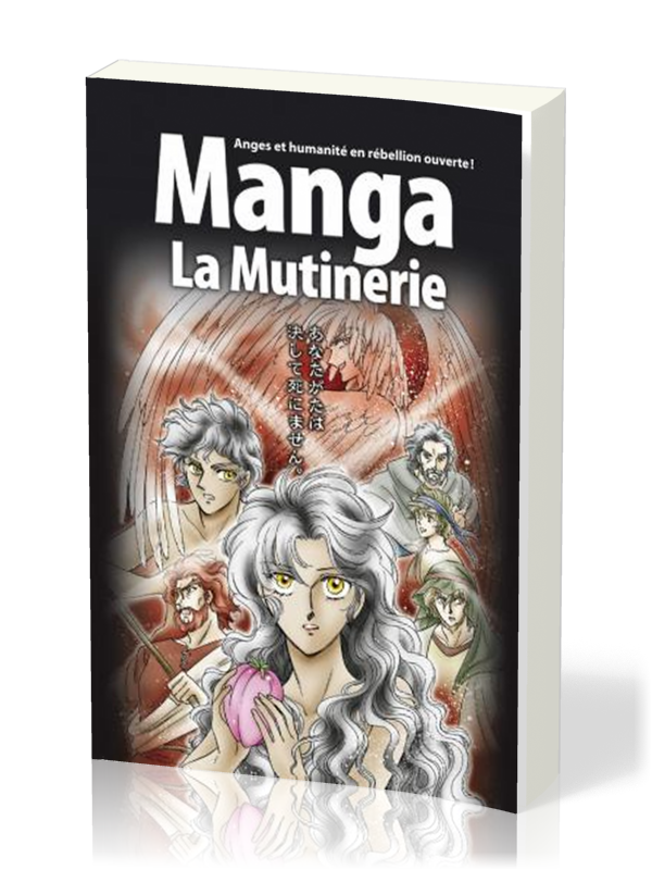 Manga La Mutinerie - Vol. 1 - Anges et humanité en rébellion ouverte
