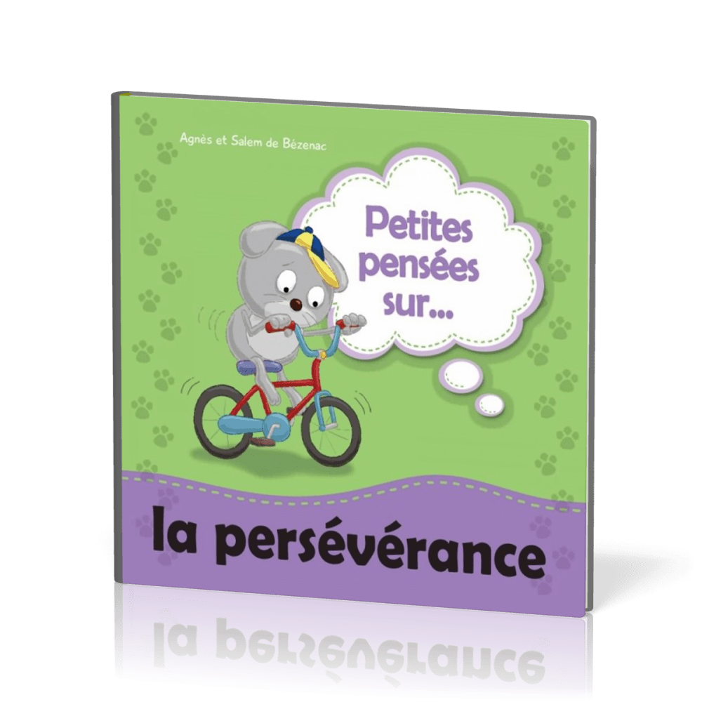 Petites pensées sur... la persévérance