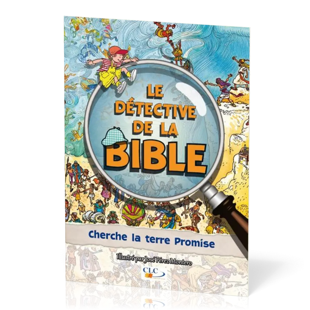 Détective de la Bible (Le) - Cherche la terre promise
