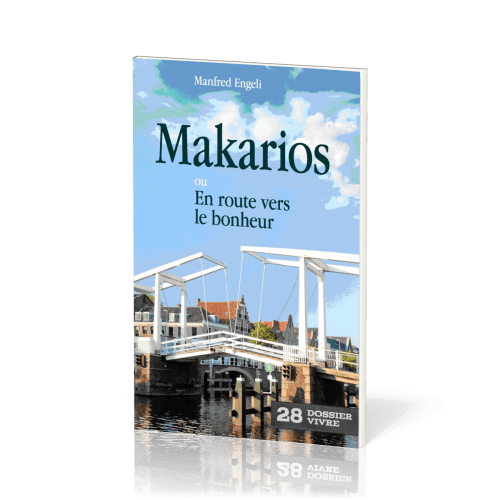 Makarios - ou en route vers le bonheur