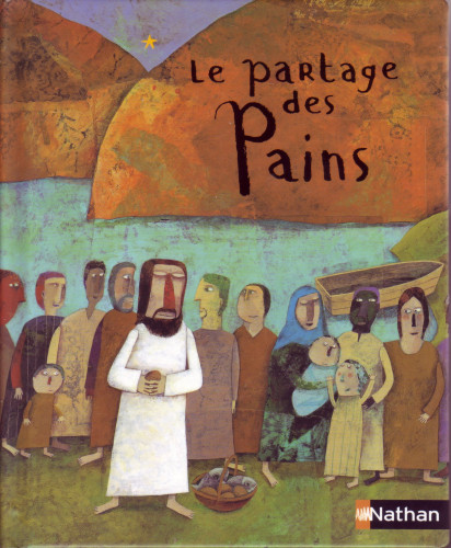 PARTAGE DES PAINS (LE)