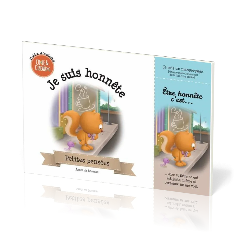 Je suis honnête - Cahier d'activités