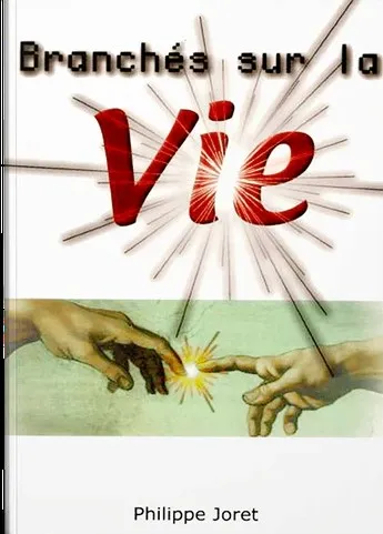 BRANCHES SUR LA VIE