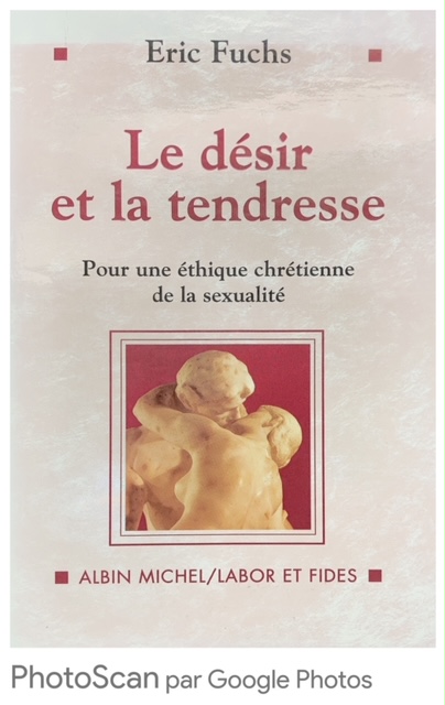 DESIR ET LA TENDRESSE (LE)